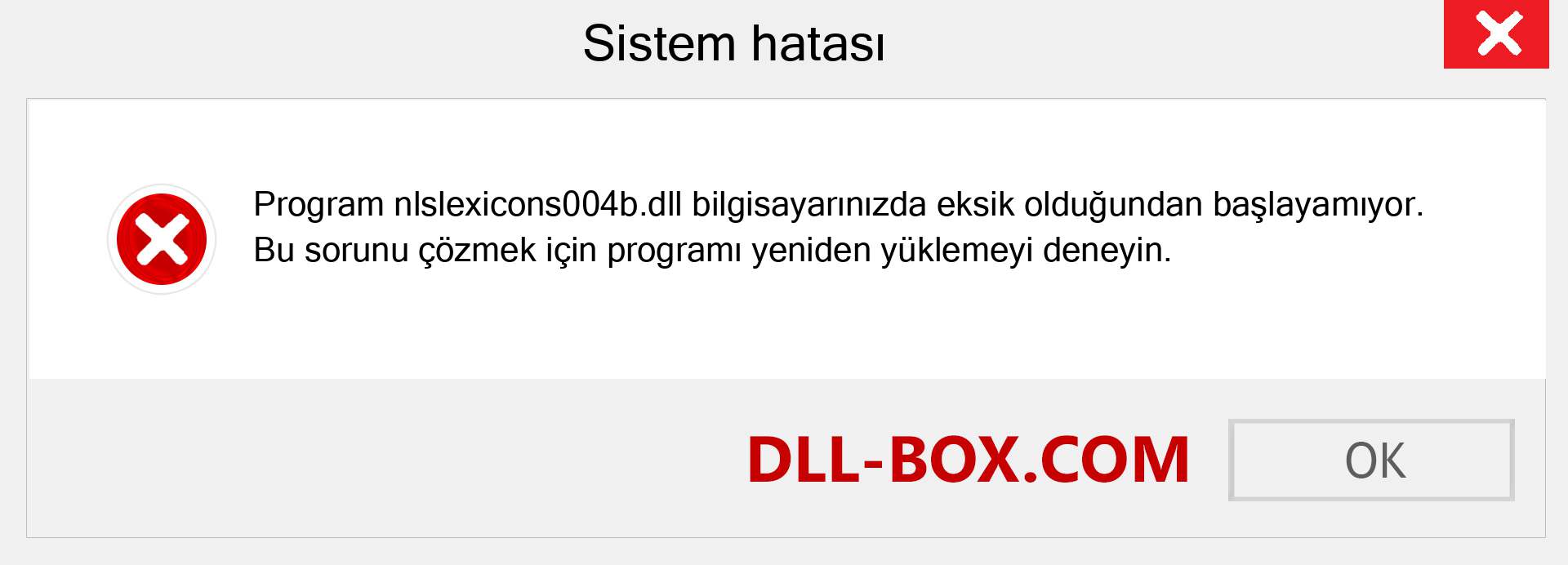 nlslexicons004b.dll dosyası eksik mi? Windows 7, 8, 10 için İndirin - Windows'ta nlslexicons004b dll Eksik Hatasını Düzeltin, fotoğraflar, resimler